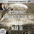 10 Countries Guaranteed to be in World War 3